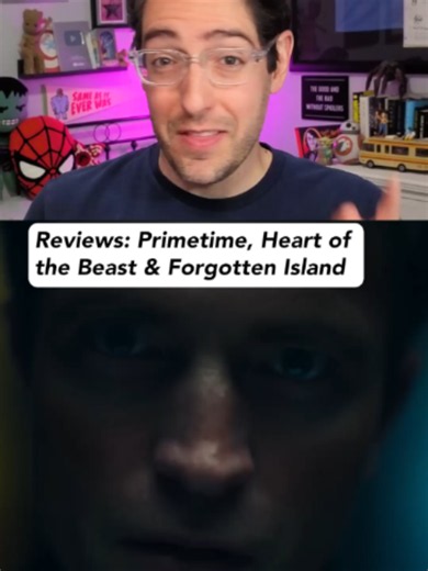 Reviews: PRIMETIME, FORGOTTEN ISLAND, and HEART OF THE BEAST make one of the best movie weekends of the year #primetime #forgottenisland #heartofthebeast #movies #moviereviews #robertpattinson #bradpitt