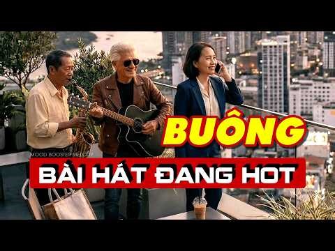 BUÔNG - Nghe Rất Bình An | Nhạc Hài Đời | Buông Cho Đời Bớt Trái Ngang