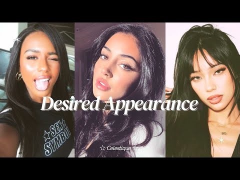 (3MAX) full complete desired appearance. [Desired Face • Body • Full Appearance]