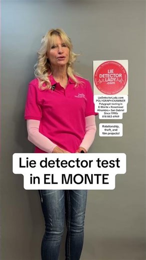 Lie detector test in El Monte