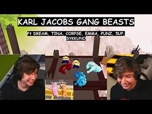 GANG BEAST BEST MOMENTS ft KARL, DREAM, TINA, CORPSE AND MORE
