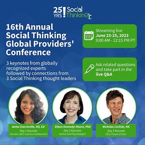 🤩🎉 Join us for our 16th Annual Global Providers' Online Conference—three days of innovative thinking around the topic Beyond Academics: Prioritizing Social Learning Potential for ALL Students. Join us LIVE June 23–25, 2023 from 9:00 AM–12:15 PM Pacific Time. Save your seat! ➡ bit.ly/3NFjpWz 💻 This 3-day livestream conference will explore unique, actionable ways we—as educators, therapists, and parents—can empower all learners to thrive (not just survive) in the social world at school, at home