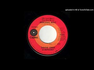 1972_373 - Goose Creek Symphony -(Oh Lord Won't You Buy Me) A Mercedes Benz - (45)(2.52)