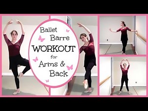Ballet Barre Workout for Arms & Back | Kathryn Morgan