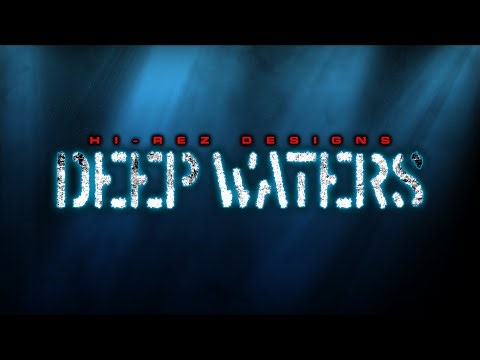 HI-REZ DESIGNS: DEEP WATERS - TRAILER - HD