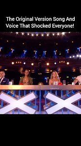 The Original Version Song And Voice That Shocked Everyone! #agt2024 #BGT2024 #BGT2025 #AGT2025 #bgt #AGT | Amazing life