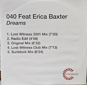 040 Featuring Erica Baxter - Dreams