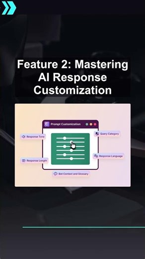 Feature 2: Mastering AI Response Customization #ai #artificialintelligence #machinelearning #aiagent