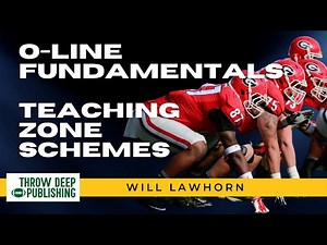 Teaching & Drilling the Zone Run Scheme: Offensive Line Fundamentals