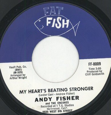 Andy Fisher And The Encores - My Heart's Beating Stronger / A Wee Bit Longer