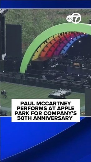Paul McCartney performs at Apple Park as part of company's 50th anniversary celebration