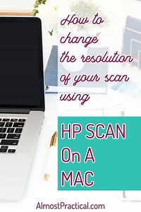 Change the Resolution of Your Scan Using HP Scan on A Mac