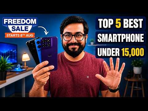 Top 5 Best Phone Under 15000 in Flipkart & Amazon Freedom Sale 2026