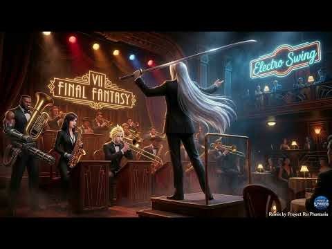 One Winged Angel – Electro Swing Remix (Final Fantasy VII)