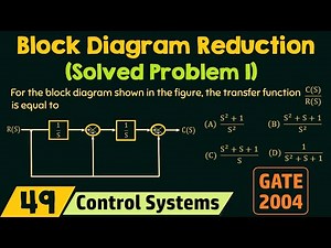 Block Diagram Reduction (Solved Problem 1) Video Lecture | Crash Course for GATE ECE (English) - Electronics and Communication Engineering (ECE)