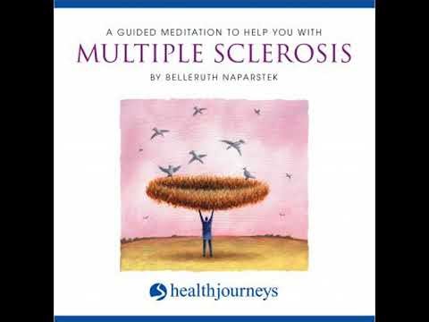 Guided Meditation To Help You With Multiple Sclerosis - Belleruth Naparstek