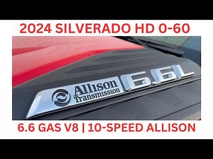 2024 Silverado HD 6.6 Gas 10 Speed Allison 0-60 and Passing Acceleration