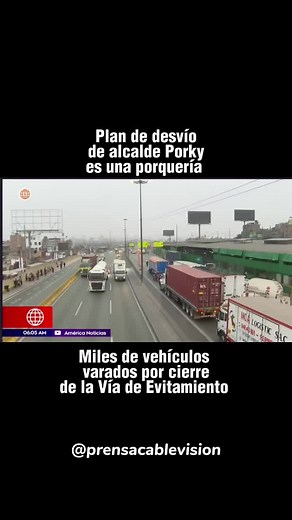 Miles de vehículos varados por cierre de la Vía de Evitamiento