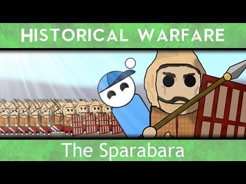 Animated Historical Warfare - The Sparabara