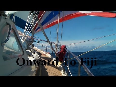 Onward To Fiji- Sailing SV Delos Ep. 12