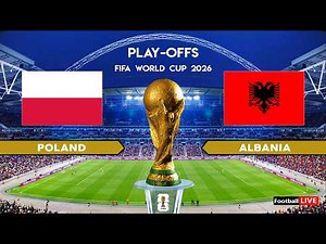 POLAND vs ALBANIA - FIFA World Cup 2026 Qualifiers | Full Match All Goals | Simulation PES