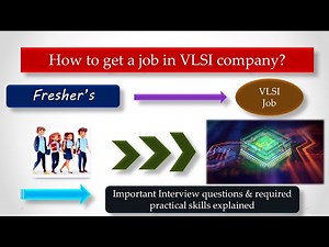 How To Get Job In VLSI Company | VLSI Job Skills | VLSI Interview questions | Job opportunities 🔥🔥🔥