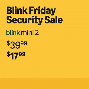 Save on Blink Mini 2 now through Dec 1. Stay connected with crisp HD video and clear two-way talk. Perfect for any room. 🏡 | Blink