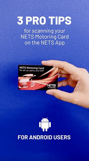 Attention all Android users 📢 Can't quite seem to scan your NETS Motoring Card or NETS FlashPay on the NETS App? Here are some extra tips to help you successfully scan and top up your card using the NETS App! 📱💳 | NETS