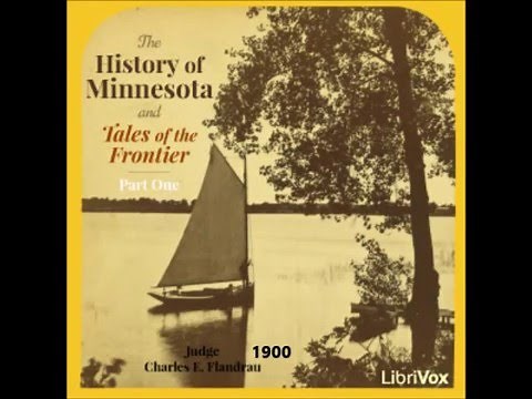 The History of Minnesota 1652-1855