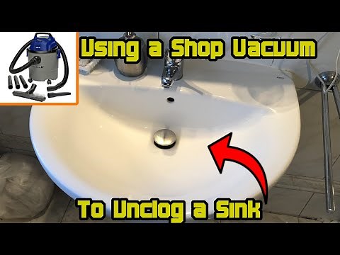 Using a Shop Vacuum to unclog a Sink