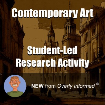 Contemporary Art Student-Led Research Activity