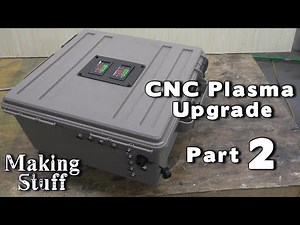 DIY CNC Electronics Enclosure - CNC Plasma Update - Part 2