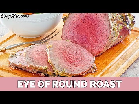 How to Make an Eye of Round Roast