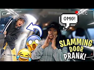 SLAMMING THE DOOR PRANK ON GIRLFRIEND!
