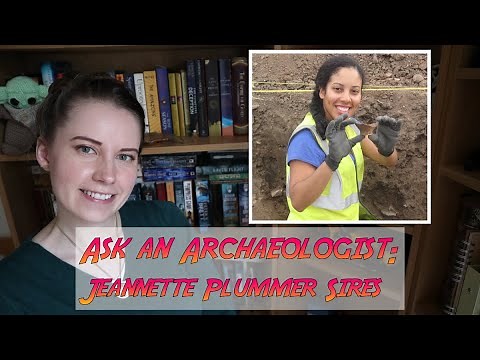 Ask a Museum Archaeologist: Jeannette Plummer Sires