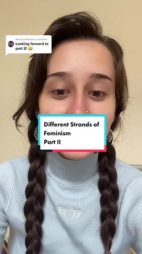 Exploring Different Strands of Feminism - Part II