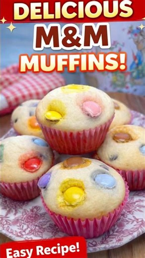 Easy M&M Muffins | Soft & Fluffy Homemade Muffin Recipe #baking #englishmuffin #cupcake #muffins