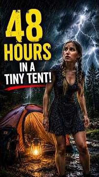 ⚡ 48 HOURS IN A TINY TENT! | SURVIVING THE STORM ⚡