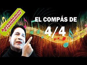 EL COMPÁS DE 4/4 🎼 | Lectura y escritura musical para niños🎧