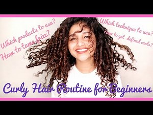 Curly Hair Routine For Beginners *IN DETAIL* | Everything you need to know | Shruti Amin