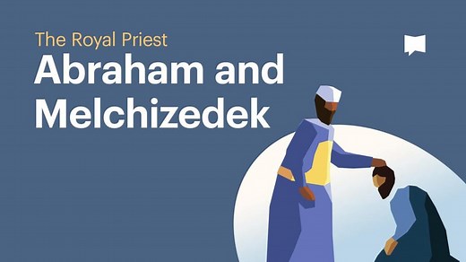 Abraham and Melchizedek