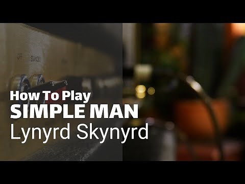 How To Play Simple Man | Lynyrd Skynyrd | Guitar Couch Lessons