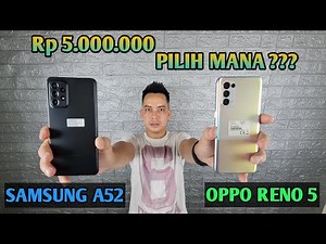 Samsung A52 vs Oppo Reno 5