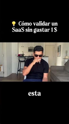 Cómo validar un SaaS sin gastar 1 $
