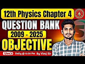 Physics Class 12 Chapter 4 PYQ Bihar Board | Moving Charges And Magnetism Pyq | Viraj Sir