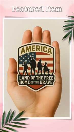 Patriotic Military Sticker – “Land of the Free, Home of the Brave” USA Army Vinyl Decal