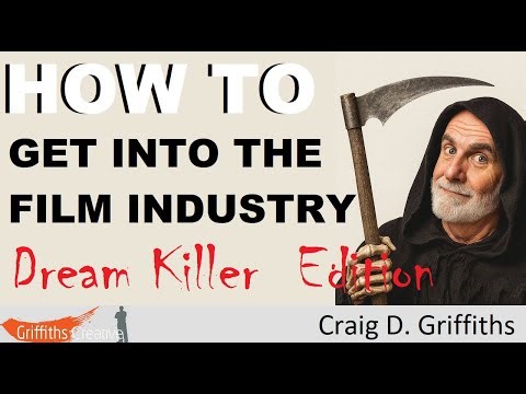 How to get into the FILM Industry