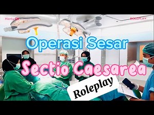 Operasi sesar / Sectio Caesarea