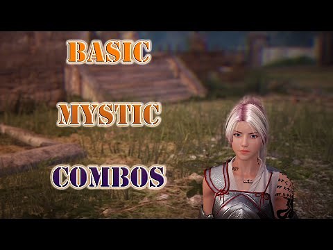 BDO - Mystic combo guide