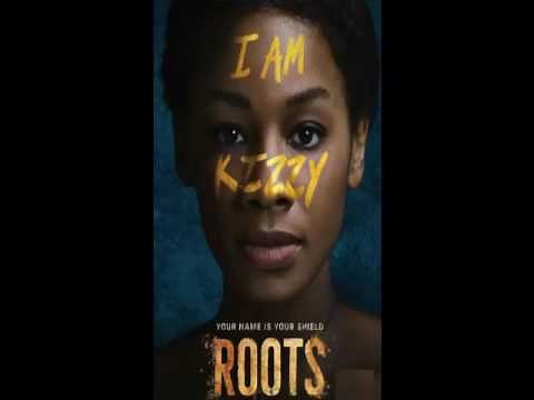 Roots 2016 Main Theme - (MiniSeries Soundtrack) Binta's Theme